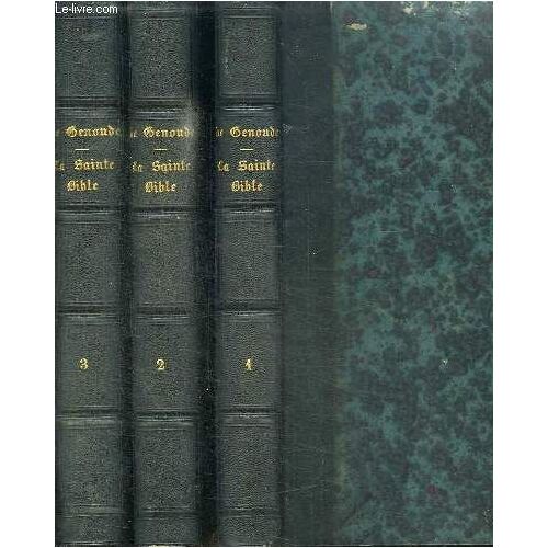 La Sainte Bible - 3 Tomes En 3 Volumes (Tome 1+2+3)