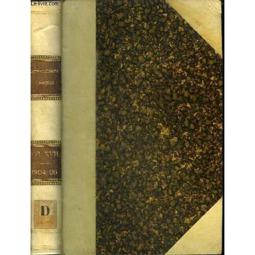 Cistercienser - Chronik - 2 Tomes En 1 Volume (Tome 16+17) - Tome Xvi : Jahrgang 1904 - Nr. 179-190 - Tome Xvii : Jahrgang 1905 - Nr. 191-202