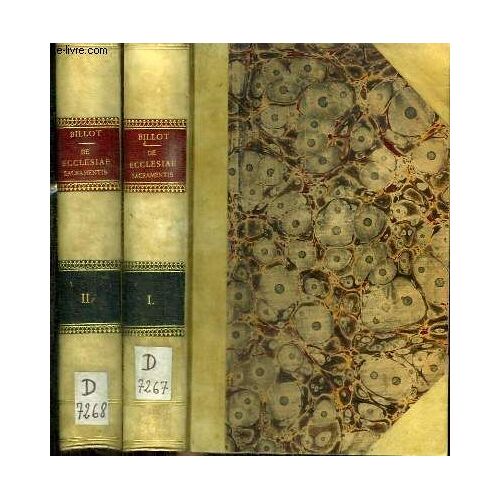 De Ecclesiae Sacramentis - Commentatius In Tertiam Partem S. Thomae - 2 Tomes En 2 Volumes (Tome 1+2)