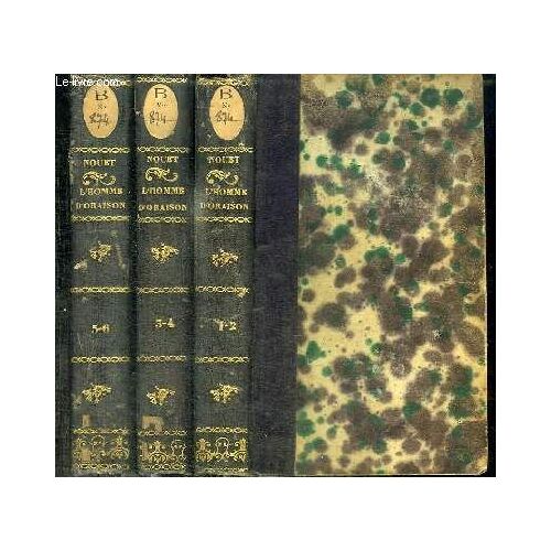 L Homme D Oraison. Ses Sept Retraites Annuelles. Renfermant Les Exercices Spirituels De S. Ignace Et Suivis Des La Retraite Pour Se Preparer A La Mort - 6 Tomes En 3 Volumes (Tome 1+2 / 3+4 / 5+6)