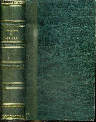 Tractatus De Castitate - 2 Tomes En 1 Volume (Tomus Primus + Tomus Secundus)