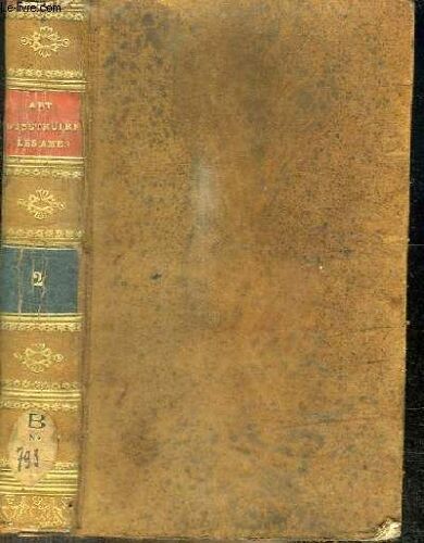 L Art D Instruire Et De Toucher Les Ames Dans Le Tribunal De La Penitence - Tome Second