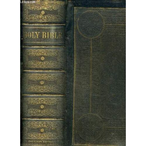 Holy Bible. Containing The Old And New Testament