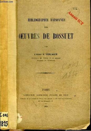 Bibliographie Raisonnee Des Oeuvres De Bossuet