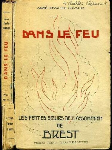 Dans Le Feu - Les Petites Soeurs De L Assomption De Brest