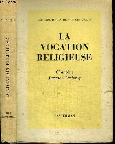 La Vocation Religieuse