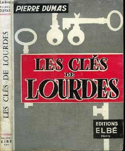Les Cles De Lourdes