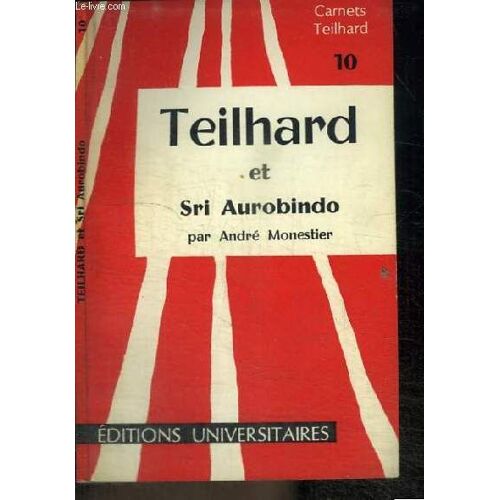 Teilhard Et Sri Aurobindo