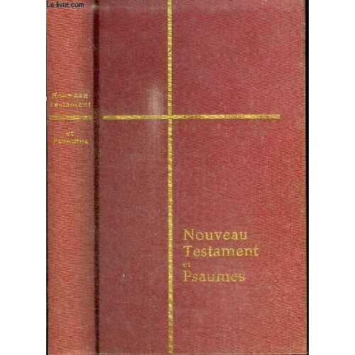 Le Nouveau Testament Et Psaumes