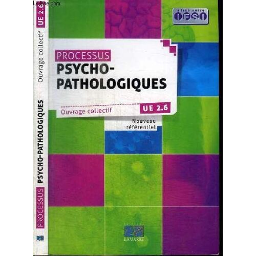 Processus Psycho-Pathologiques Ue 2.6 - Nouveau Referentiel