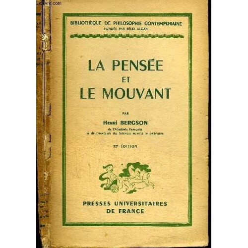 La Pensee Et Le Mouvant