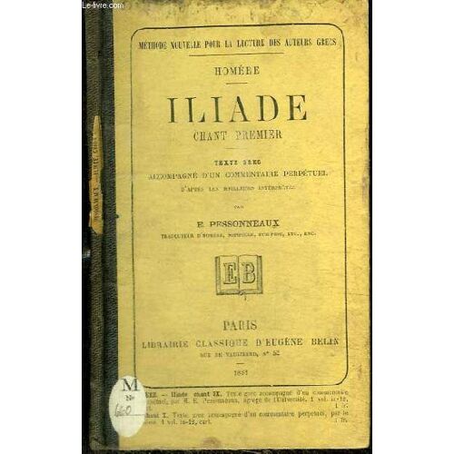 Iliade - Chant Premier