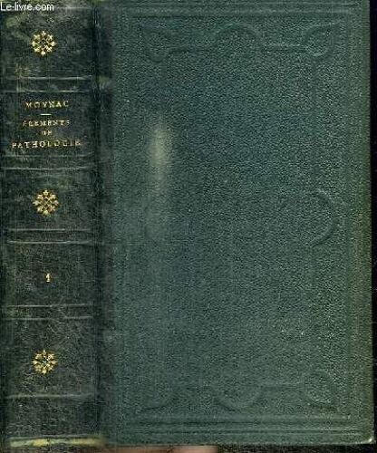 Elements De Pathologie Et De Clinique Chirurgicales - 2 Tomes En 2 Volumes (Tome 1+2)