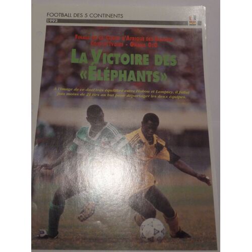 Fiche Foot Coupe D'afrique Des Nations Finale 1992 Cote D'ivoire - Ghana