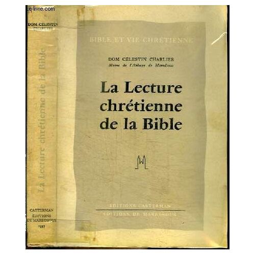 La Lecture Chretienne De La Bible