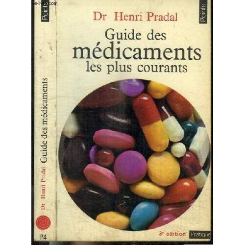 Guide Des Medicaments Les Plus Courants