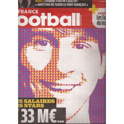 France Football N° 3441 (Mardi 20/03/2012) : Les Salaires Des Stars