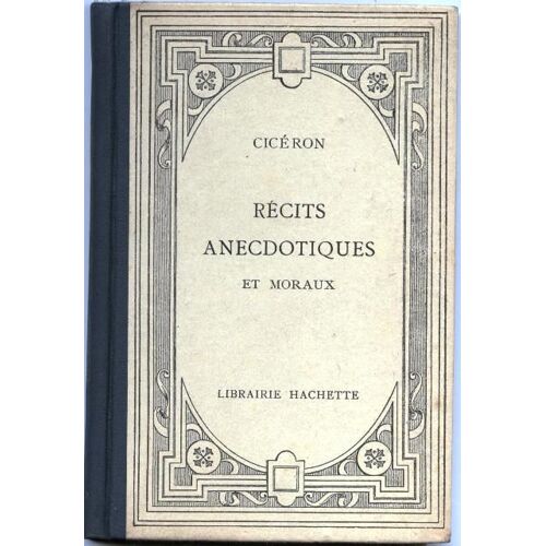 Récits Anecdotiques Et Moraux ( Texte Latin Publié Avec Des Notes Explicatives & Des Illustrations Documentaires Par Édouard Maynial )