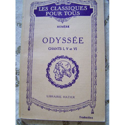 Homere Odyssee Chants I V Et Vi N°268 Traduction Française Georgin  Librairie Hatier 1958