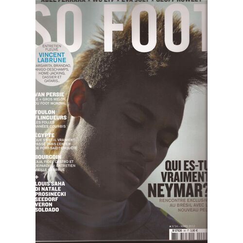 So Foot N° 94 (Mars 2012) : Qui Es-Tu Vraiment Neymar ?