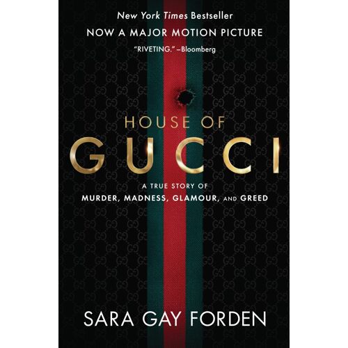 The House Of Gucci [Movie Tie-In]