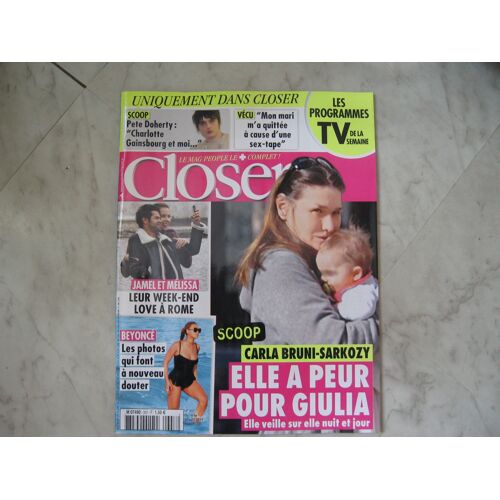 Closer 357 : Scoop : Carla Bruni-Sarkozy Elle A Peur Pour Giulia Elle Veille Sur Elle Nuit Et Jour