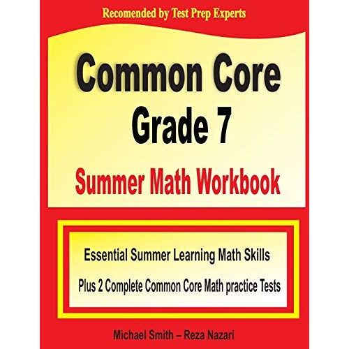 Common Core Grade 7 Summer Math Workbook: 978-1-64612-795-5