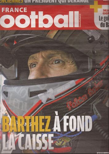 France Football N° 3442 (Mardi 27/03/2012) : Barthez À Fond La Caisse