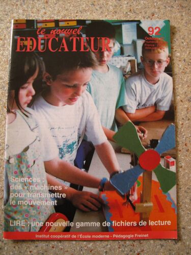 Le Nouvel Educateur  N° 92 : Sciences: Des Machines Pour Transmettre Le Mouvement