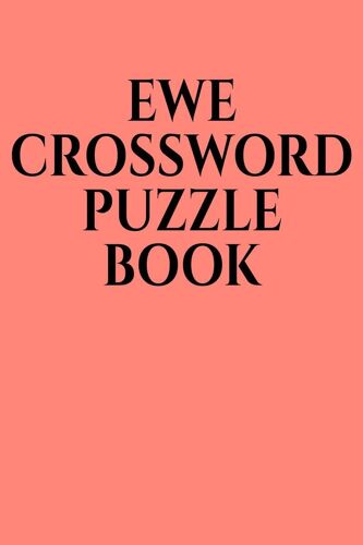 Ewe Crossword Puzzle Book