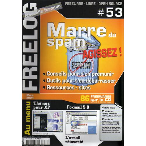 Freelog  N° 53 : Marre Du Spam: Agissez