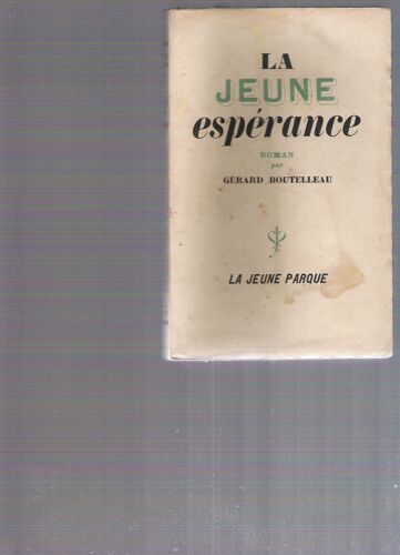 La Jeune Espérance. Roman.