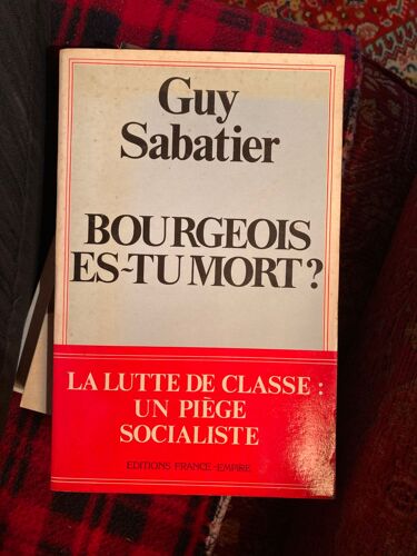 Bourgeois Es-Tu Mort ?