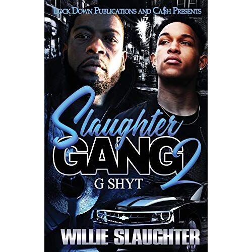 Slaughter Gang 2