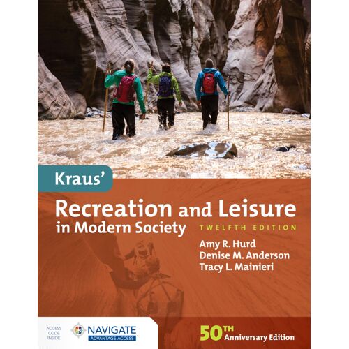 Kraus' Recreation And Leisure In Modern Society