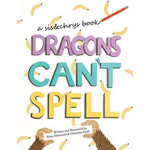 Dragons Can't Spell