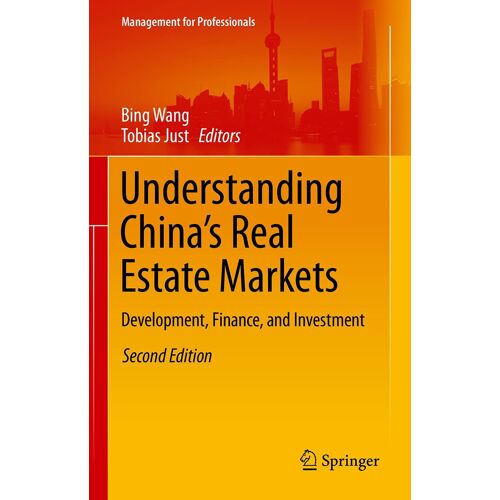 Understanding China's Real Estate Markets