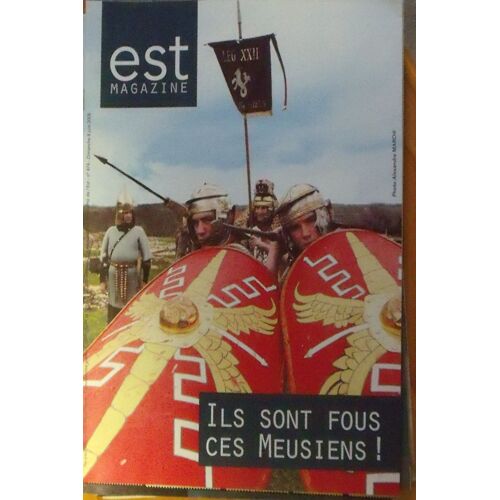 Est Magazine  Supplément De L'est Républicain 474
