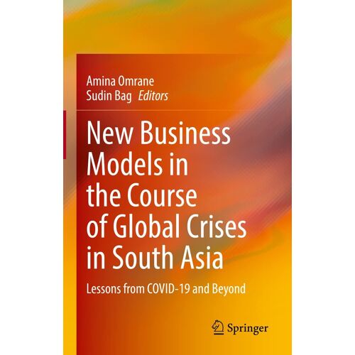New Business Models In The Course Of Global Crises In South Asia