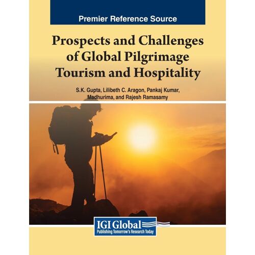 Prospects And Challenges Of Global Pilgrimage Tourism And Hospitality