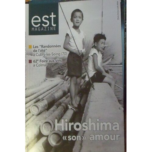 Est Magazine  Supplément De L'est Républicain 533