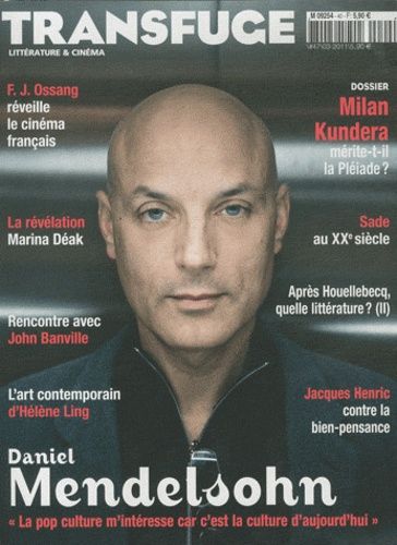 Revue Transfuge N° 40 2011 Daniel Mendelsohn