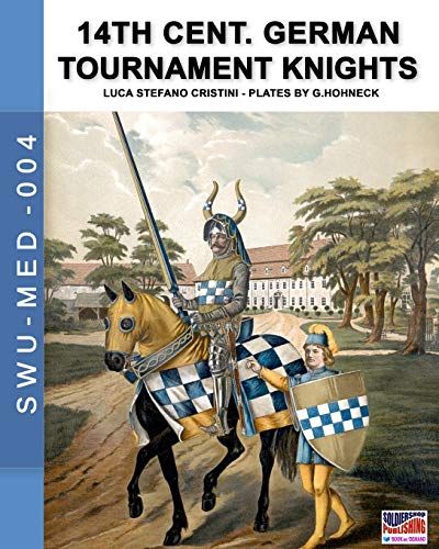 14th Cent. German Tournament Knights