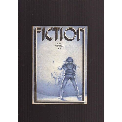 Science Fiction Insolite Fantastique N° 243 Mars 1974