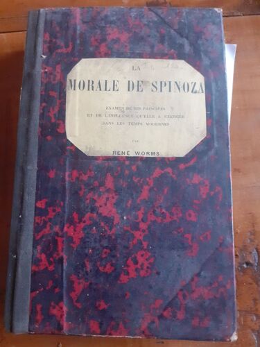 La Morale De Spinoza, Examen De Ses Principes Et De L'influence Qu'elle A Exercée Dans Les Temps Modernes
