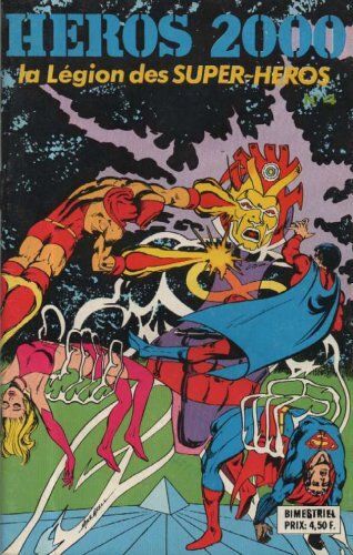 Heros 2000 La Legion Des Super Heros N°4