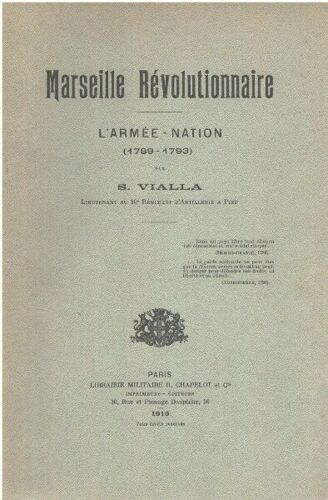 Marseille Révolutionnaire / L'armée Nation (1789-1793 )