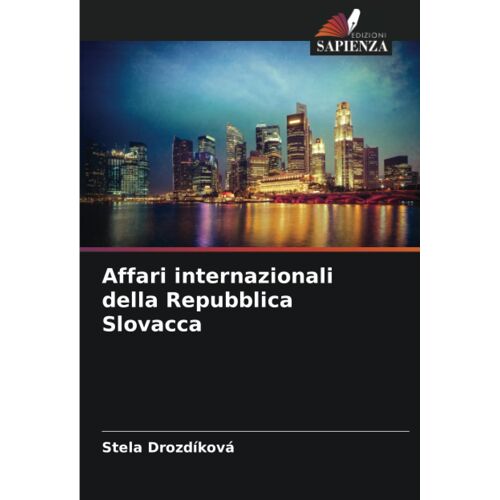 Affari Internazionali Della Repubblica Slovacca