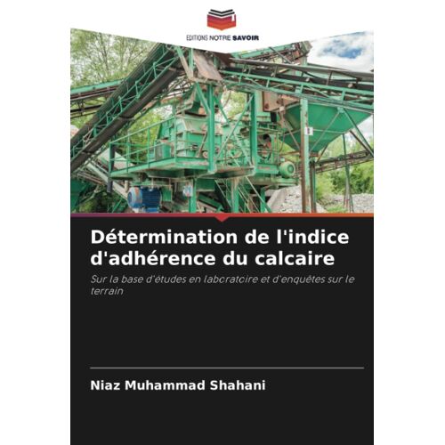 Détermination De L'indice D'adhérence Du Calcaire
