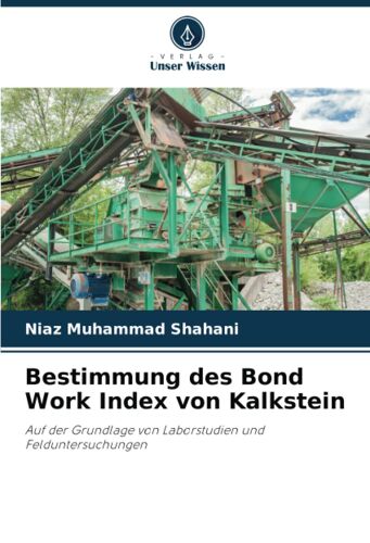 Bestimmung Des Bond Work Index Von Kalkstein